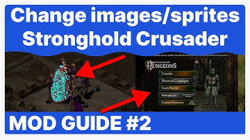 Change images/sprites/textures (gm1/tgx files) - Stronghold Crusader Mod Guide #2