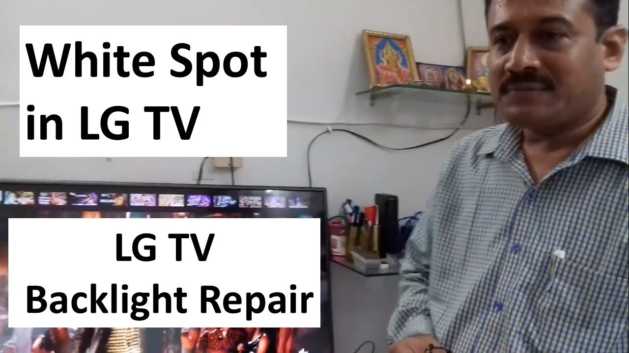 White spots on TV screen | LG TV White Spot: A 30-Minute Fix You Can Do Yourself | By Vinod Kenny
