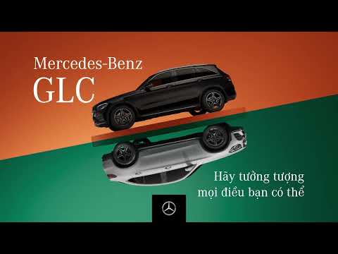  Mercedes-Benz GLC – Hãy tưởng tượng mọi điều bạn có thể - ► Tìm hiểu thêm tại https://www.mercedes-benz.com.vn

► Mercedes-Benz Vietnam trên mạng xã hội: