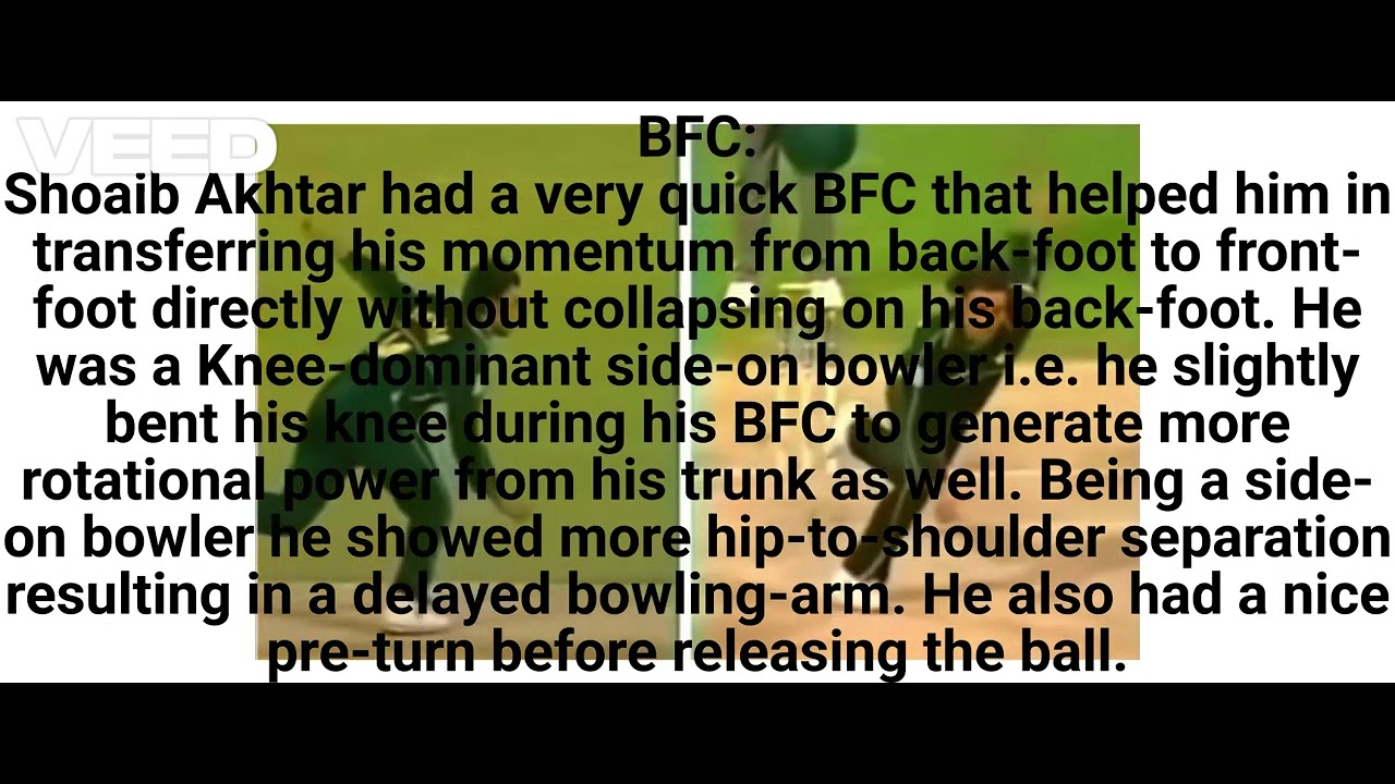 Shoaib Akhtar Bowling Action Detailed Analysis