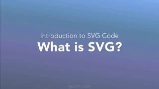 Intro to SVG - 0 - About SVG