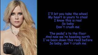 Crush - Avril Lavigne (Lyrics)