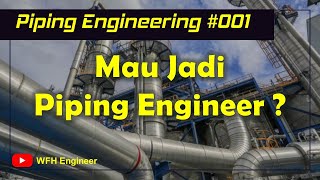 Bagaimana Kerja Piping Engineer? - Piping Engineering 001 screenshot 2