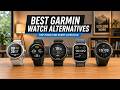 7 Best Garmin Watch Alternatives