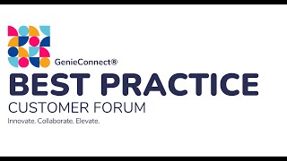 GenieConnect® Best Practice Customer Forum