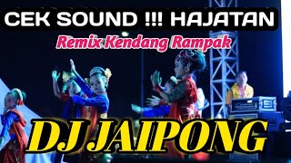 DJ JAIPONG CEK SOUND KENDANG RAMPAK ~ PALING MANTUL ||REMIX JAIPONGAN VIRAL TERBARU 2024
