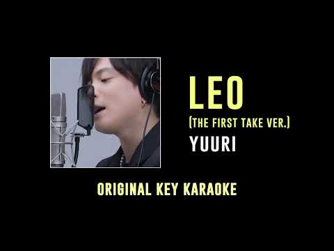 Leo (レオ) - Yuuri (The First Take ver.) | カラオケ | Karaoke Instrumental with Lyrics