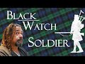 Black Watch Soldier