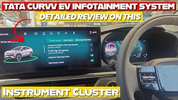 Detailed Video On Instrument Cluster & Infotainment System of Tata Curvv EV | Cars Critique