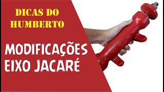 .: Dicas do Humberto: algumas modificações que realizei no Eixo Jacaré :.