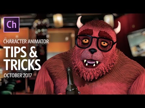 Character Animator Tips & Tricks (October 2017)