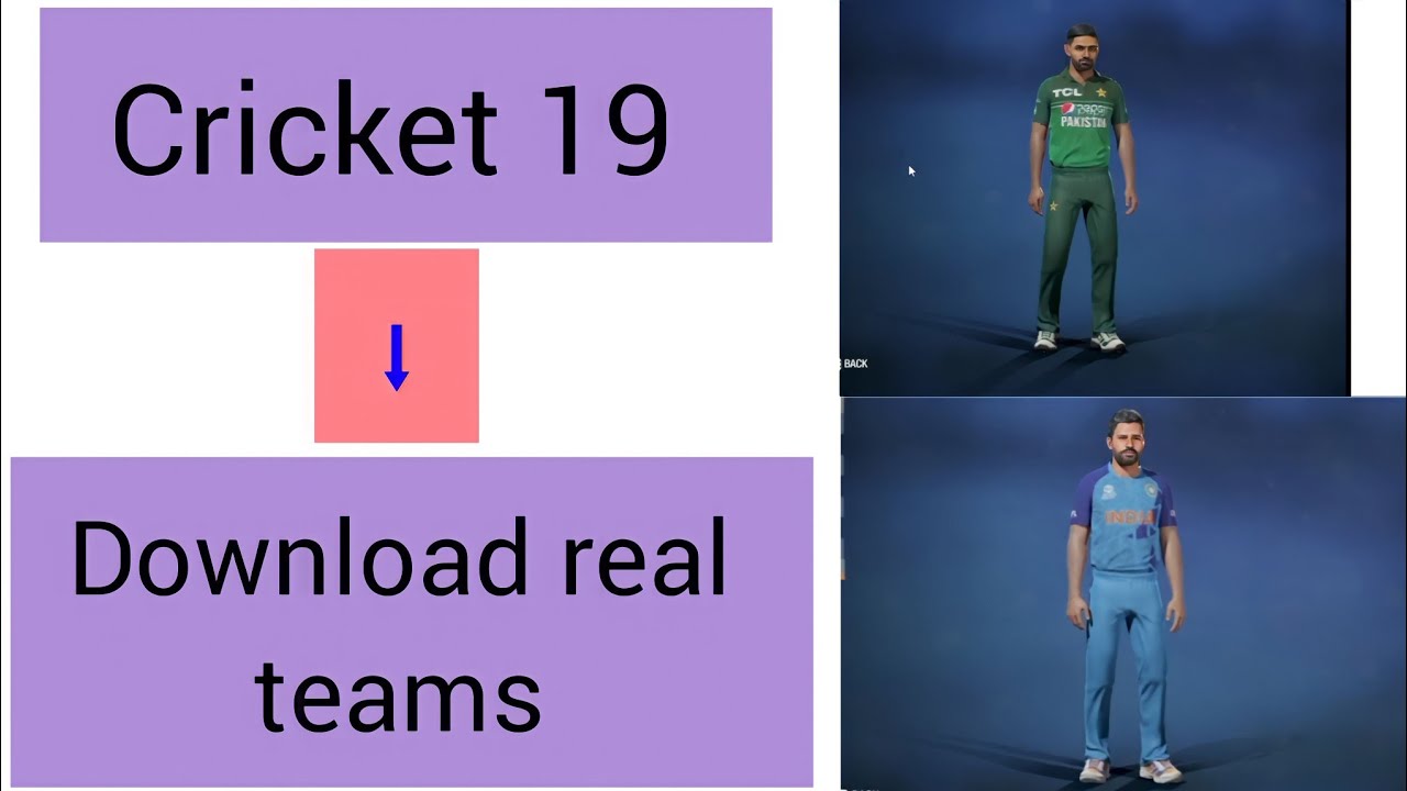 How To get real teams In Cricket 19 2022 | How to download international teams in Cricket 19