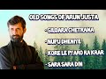 Arun justa old pahari songs  himachali songs  pahari songs  arun justa nati  chilman