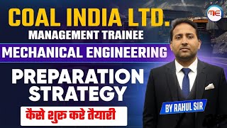 CIL MT 2026 Mechanical Engineering Complete Preparation Strategy | Coal India MT Preparation 2026
