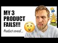 My Failed Amazon FBA Products Revealed. Don't Make The Same Mistakes I Made