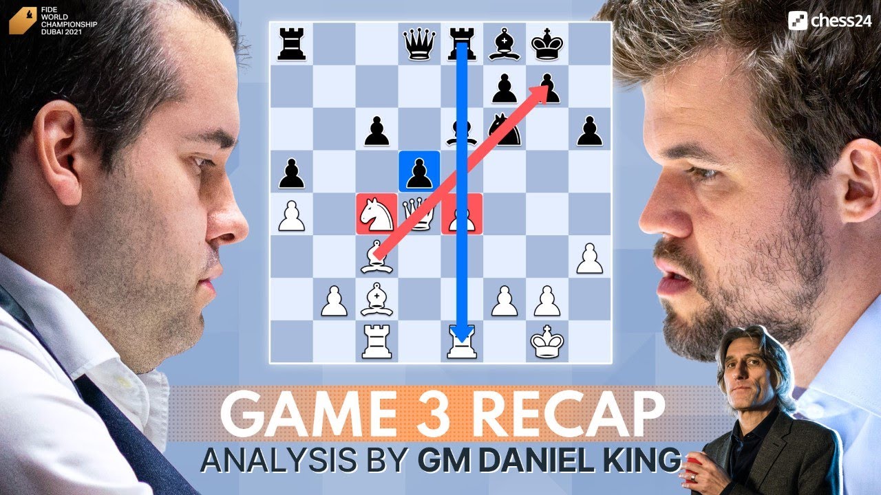 Nepomniachtchi vs Carlsen Game 3, World Chess Championship 2021