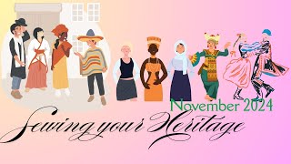 November 2024 Sewing Challenge! Inspired by your cultural background