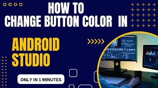 Famous How to change button color in android studio? Wealth