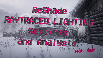 Tuning the RTGI ReShade shader, with settings explained