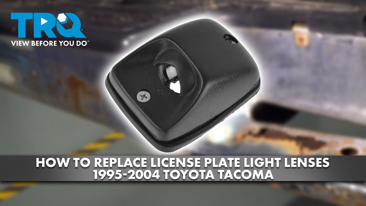 How to Replace License Plate Light Lenses 19952004 Toyota 1A Auto