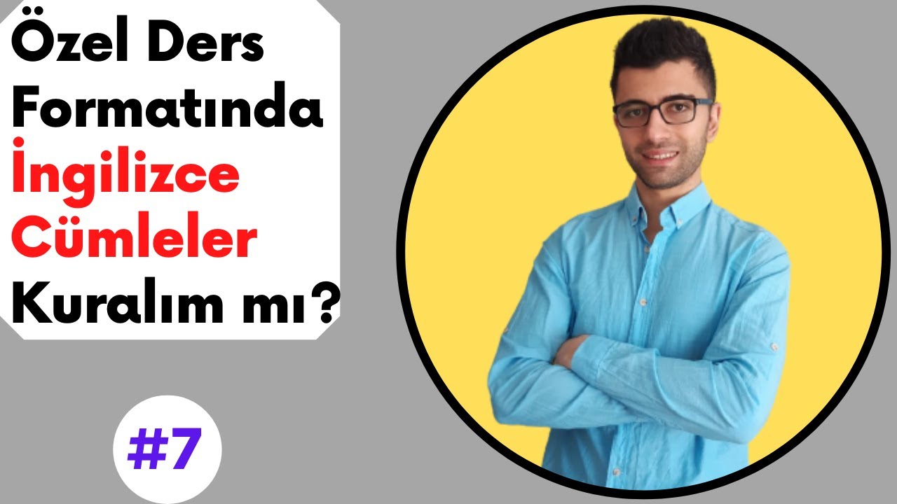 A1-A2-B1-B2-C1-C2 Seviye Mix İngilizce Cümle Kurma Eğitimi #7 - YouTube