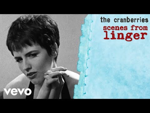 The Cranberries - Scenes From 'Linger' (The Unreleased Scene)