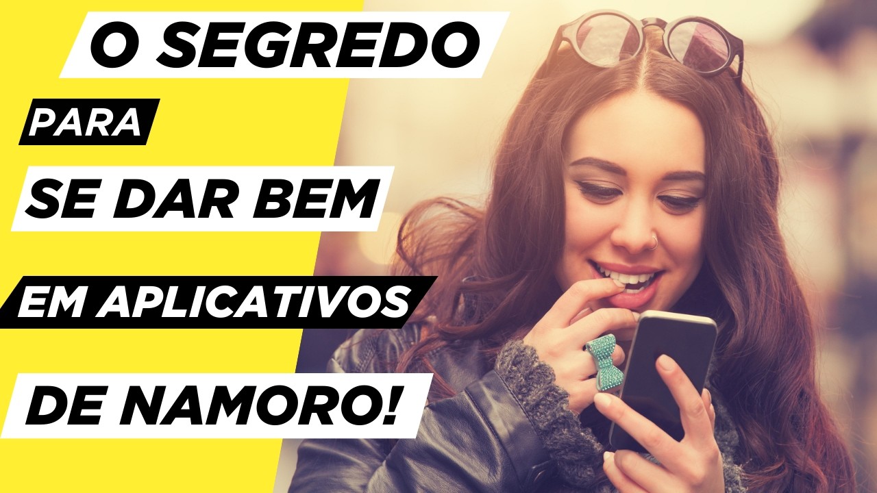 O SEGREDO de Apps de Namoro Que a Maioria NUNCA Aprende!