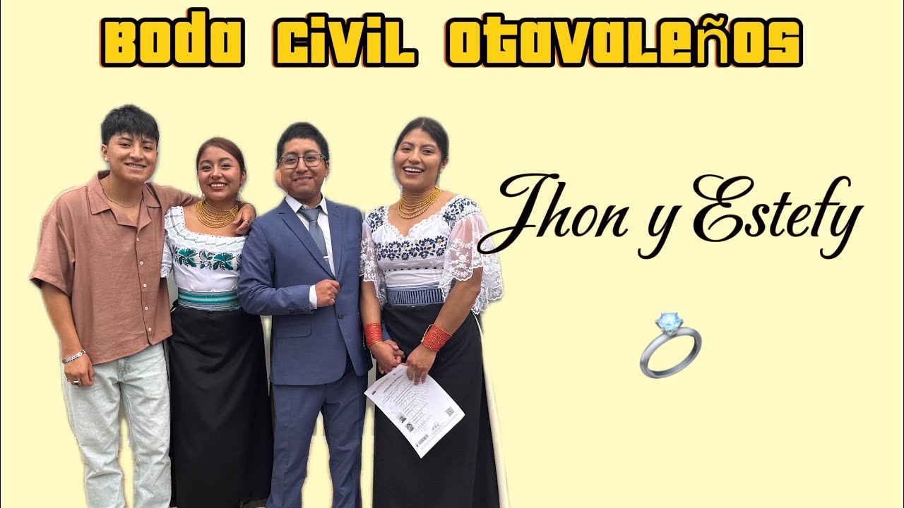 Boda Civil Otavaleños. Jhon y Estefy 💍👰‍♀️🤵 Otavalo- Ecuador 🇪🇨 Nenita 📸