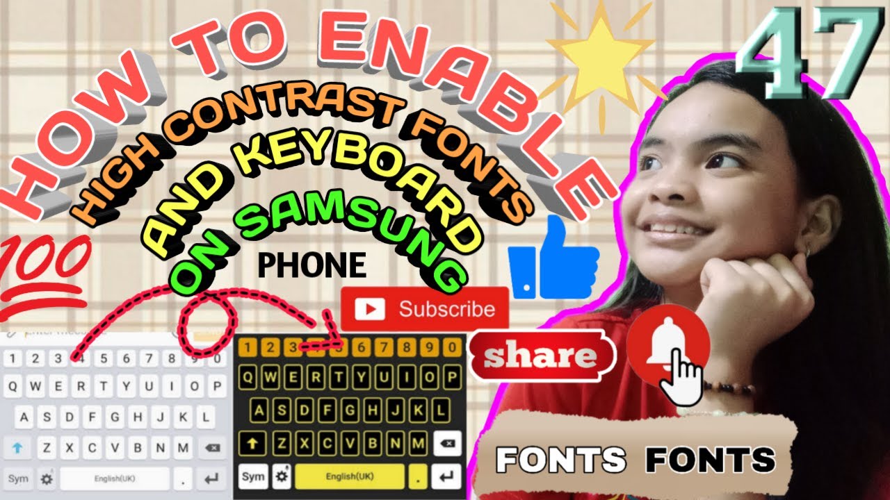  VIDO 47 HOW TO ENABLE HIGH CONTRAST FONT AND KEYBOARD ON SAMSUNG