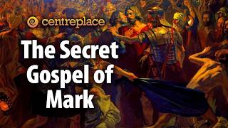 The Secret Gospel of Mark