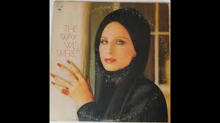 Barbra Streisand &quot;I&#39;ve Never Been a Woman Before&quot;