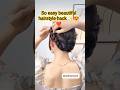 beautiful gown hairstyle hack ✨😍❤️ #viral #trending #cutehairstyles #fashion #shorts #youtubeshorts