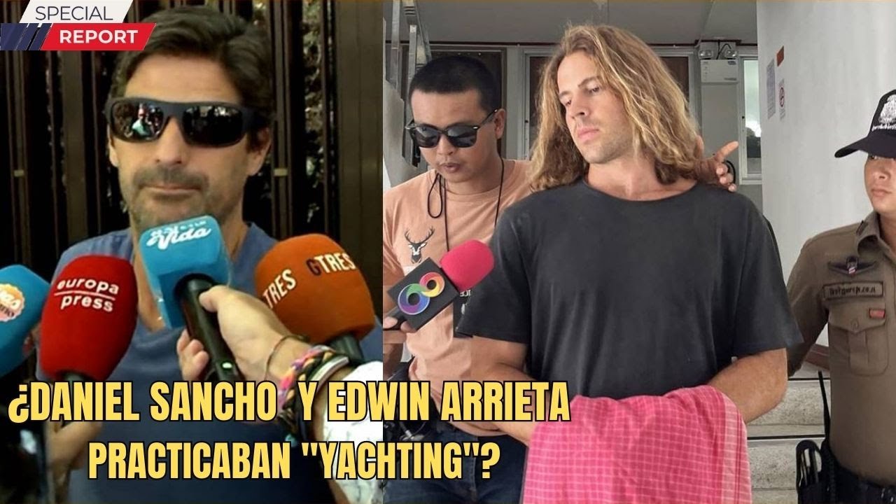 Qu Es El Yachting Y Porqu Lo Practicaban Daniel Sancho Y Edwin qu-es-el-yachting-y-porqu-lo-practicaban-daniel-sancho-y-edwin