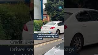 Driver seen dumping bags of rubbish because ‘tip was closed’ #itvnews #news #tip
