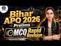 Bihar APO 2026 Prelims | MCQ Rapid Revision | Full Mock -01 | Important Questions Target for IQ