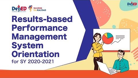 Day 1 - Results-based Performance Management System (RPMS) Orientation