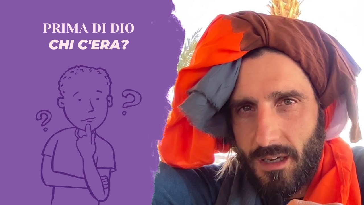 Prima Di Dio Chi C'era