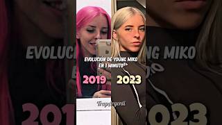 La Evolución de Young Miko en 1 minuto #youngmiko