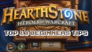 Hearthstone - Top 10 Tips For Beginners