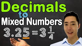 How to convert Decimals to Mixed Numbers