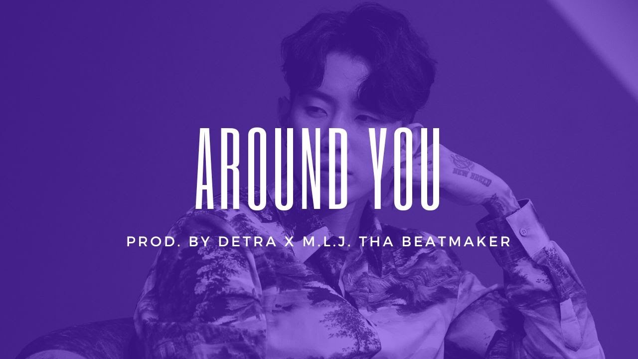(FREE) Jay Park x Cha Cha Malone K-Pop/R&B Type Beat 2022 "AROUND YOU" | Prod. By Detra x M.L.J.