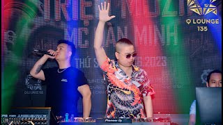 TAY TRÁI CHỈ TRĂNG 2023 - DJ TRIỆU MUZIK x MC HÀN MINH - KHUẤY ĐỘNG Q LOUNGE 135 NINH BÌNH