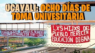 Ucayali: Universidad tomada hace 8 días | CENTRÍFUGOS