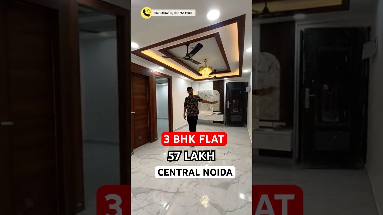3 BHK FLAT IN CENTRAL NOIDA ONLY 60 LAKHS 