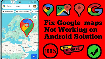 How To Fix Google  maps Not Working on an Android Solution। Google  maps Not Working