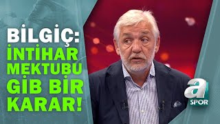 Gürcan Bilgiç Vitor Pereira Kararı İntihar Mektubu Gibi Bir Karar Transfer Raporu 07.07.2021