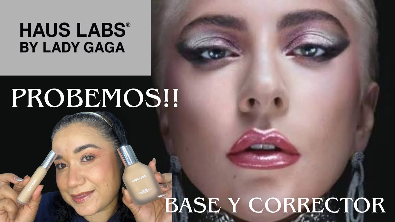 Por fin 🤪Probando la base y corrector de HAUS LABS BY LADY GAGA 🫰veamos que tan buena es.