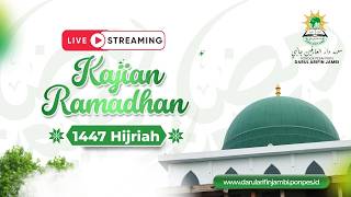 Istighotsah Bersama & Kajian Ramadhan 1447 H/2026 M di Pondok Pesantren Darul Arifin Jambi
