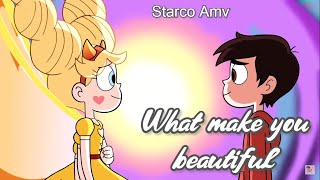 [Svtfoe ] Starco AMV - What make you beautiful