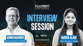 Exclusive Interview With Arno Maurer Senior Research Scientist Sustainable Polymers